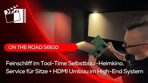 ein exzellentes Tool-Time / (Selbstbau) Heimkino wird kalibriert + 2 weitere Missionen – OTR S6E10